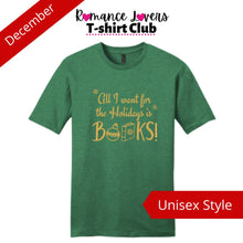 Load image into Gallery viewer, All I Want For The Holidays T-shirt