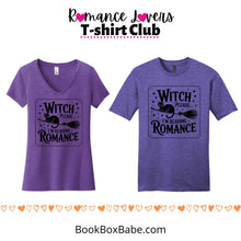 Load image into Gallery viewer, Witch Please... I'm Reading Romance T-shirt