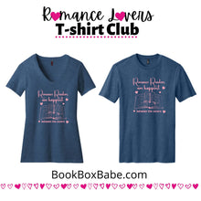 Load image into Gallery viewer, Romance Readers are Happiest Between the Covers T-shirt