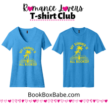 Load image into Gallery viewer, My Summer Is All Booked T-shirt