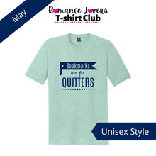 Load image into Gallery viewer, Bookmarks Are For Quitters T-shirt