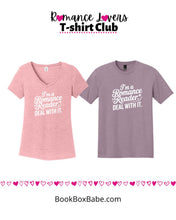 Load image into Gallery viewer, I'm A Romance Reader Tee

