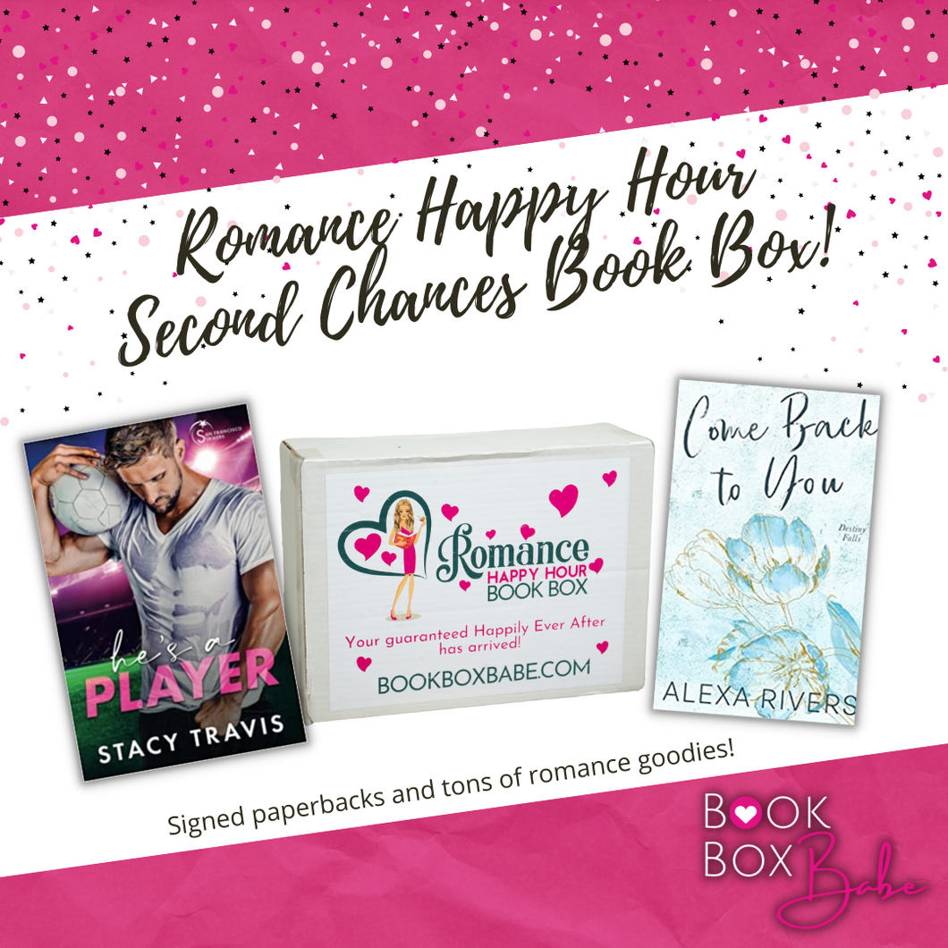 Romance Happy Hour Second Chances Book Box