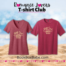 Load image into Gallery viewer, Stay Cool Read HOT Books T-shirt
