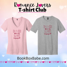 Load image into Gallery viewer, Books are my Love Language T-shirt
